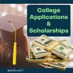 College Applications and Scholarships
