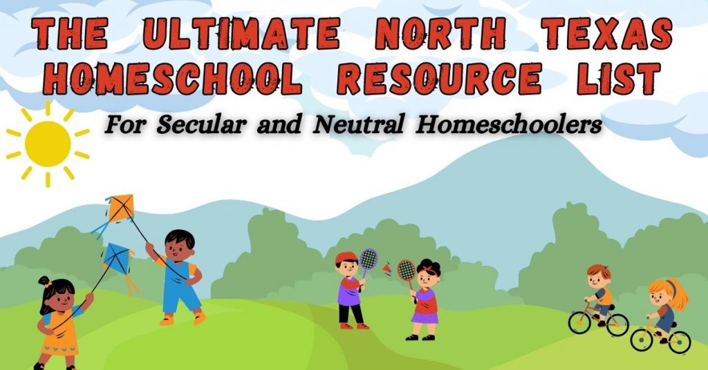 BTDT Homeschool North Texas Resources