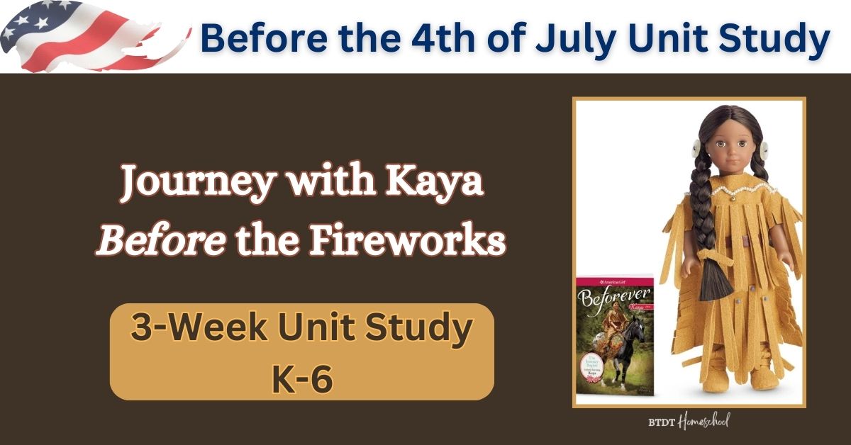 Before the 4th of July Unit Study