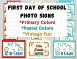 FREE First Day of School Photo Signs