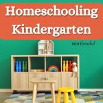 Homeschool Kindergarten