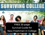 Free Freshman Survival Guide: Getting Through Your First Year (35pgs)